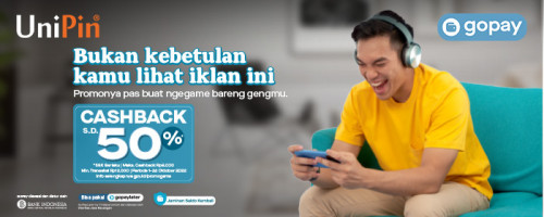 OKTOBER – Top Up Game di UniPin Pakai GoPay Cashback 50%!